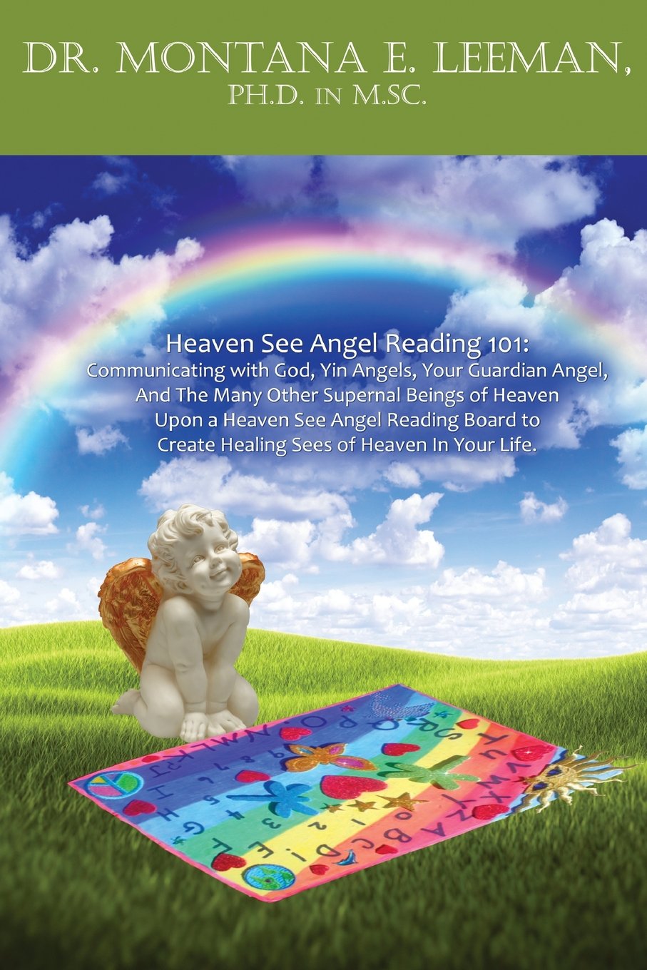Heaven See Angel Reading 101: Communicating With God, Yin Angels, Your Guardian Angel, and the Many Other Supernal Beings of Heaven Upon a Heaven See ... Create Healing Sees of Heaven in Your Life. Religion & Esotericism