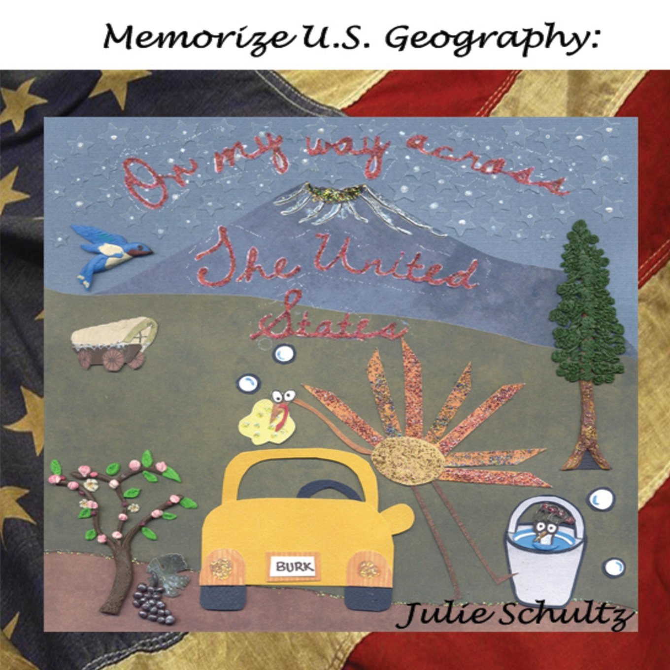 Memorize U.S. Geography: On My Way Across The United States Education & Training