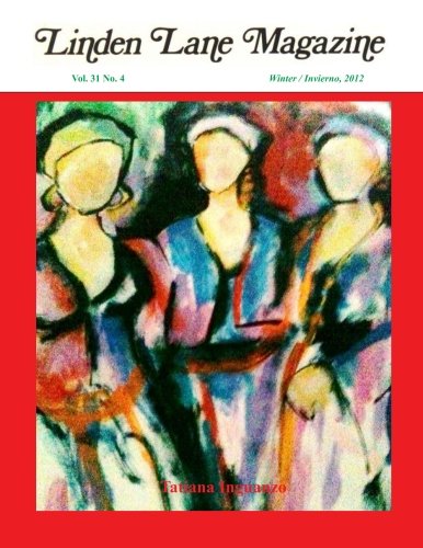 Linden Lane Magazine Vol 31 # 4, Invierno 2012 International