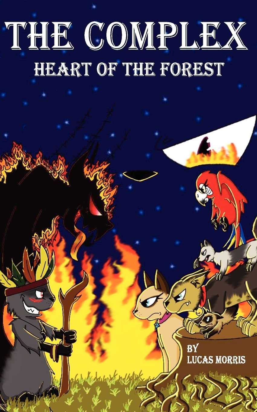 The Complex: Heart of the Forest Novels & Short Stories