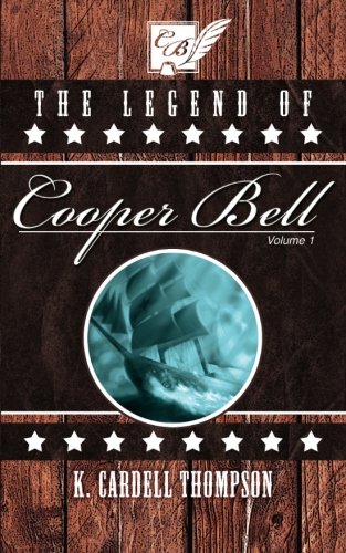 The Legend of Cooper Bell Vol. 1 Religion & Esotericism