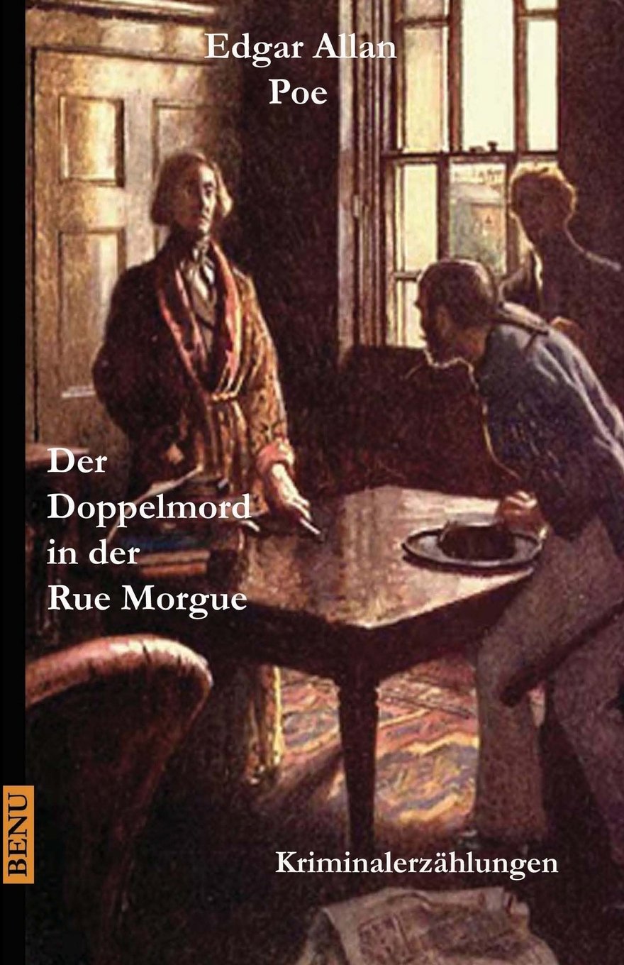 Der Doppelmord in der Rue Morgue: Kriminalerzählungen Classics