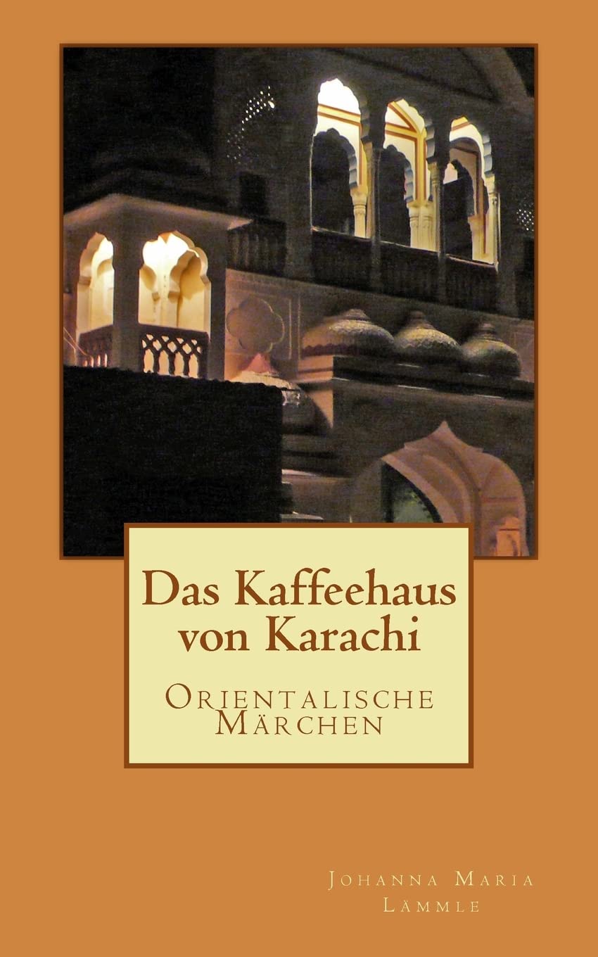 Das Kaffeehaus von Karachi Fairy Tales & Legends