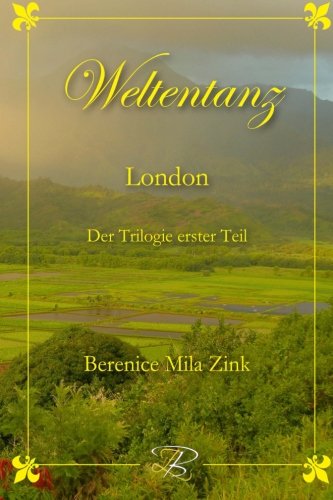 Weltentanz London Der Trilogie erster Teil Urban Fantasy