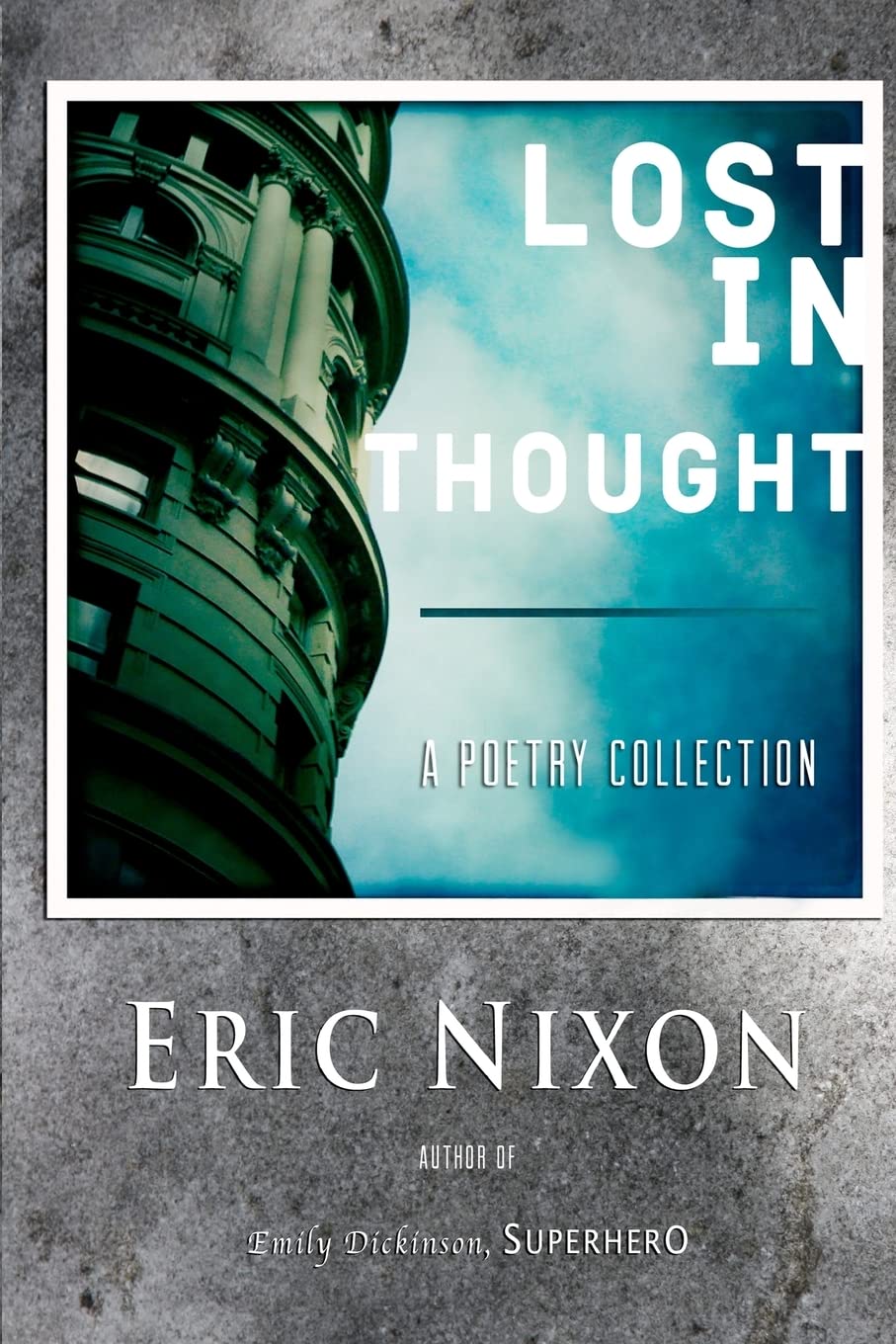 Product Image: Lost In Thought: A Poetry Collection