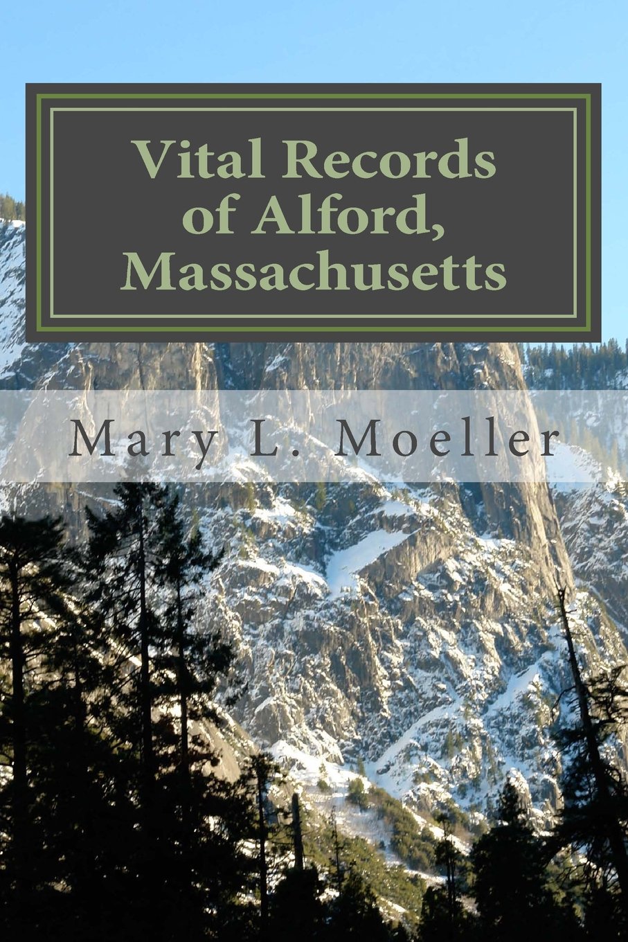 Vital Records of Alford, Massachusetts: the year 1850 Reference Books