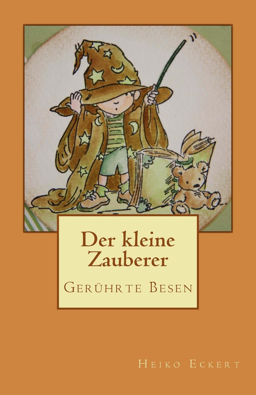 Der kleine Zauberer: Gerührte Besen Novels & Short Stories
