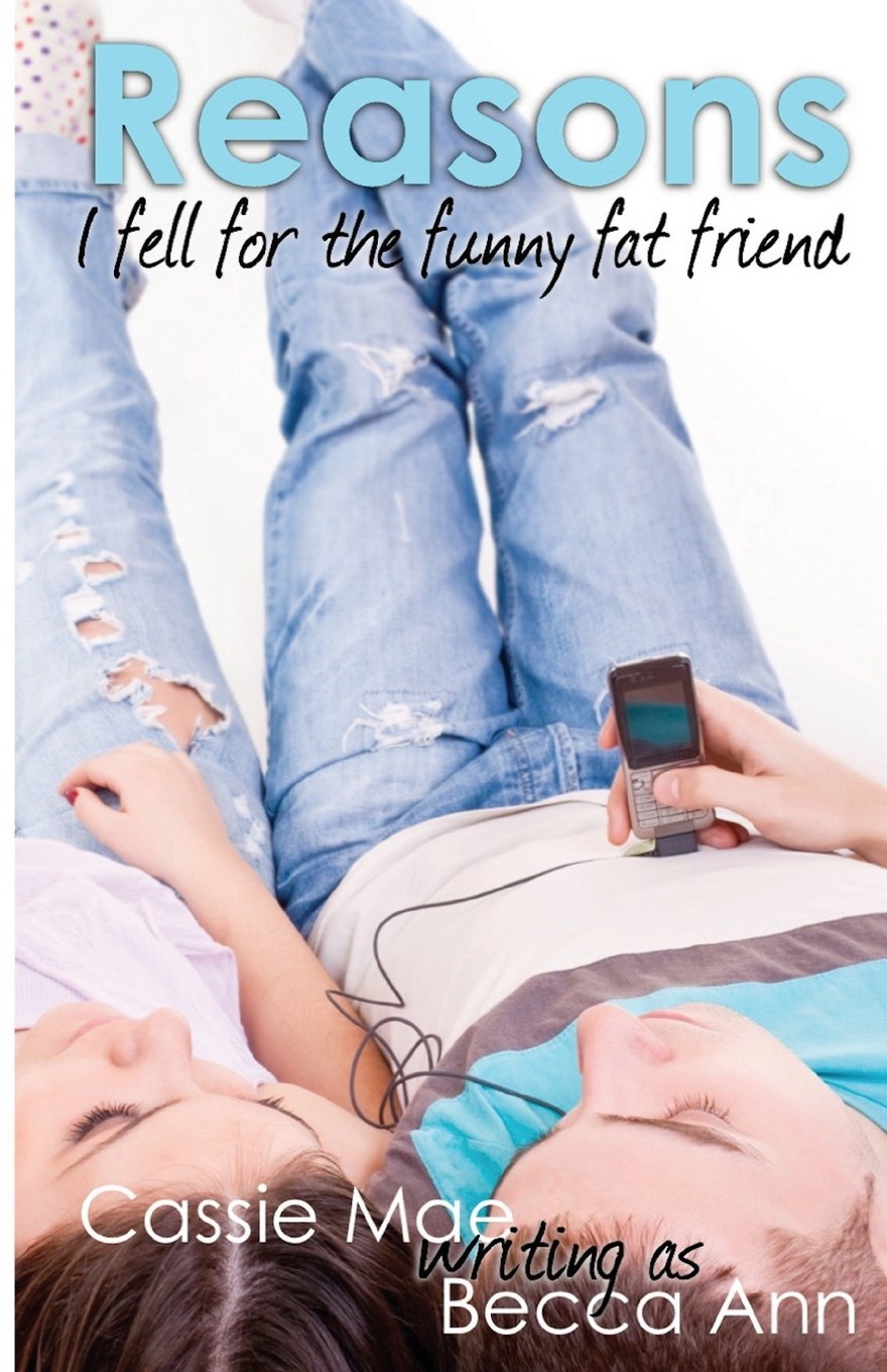 Reasons I Fell for the Funny Fat Friend book
