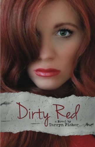 Dirty Red (Love Me with Lies, Band 2) Contemporary literature