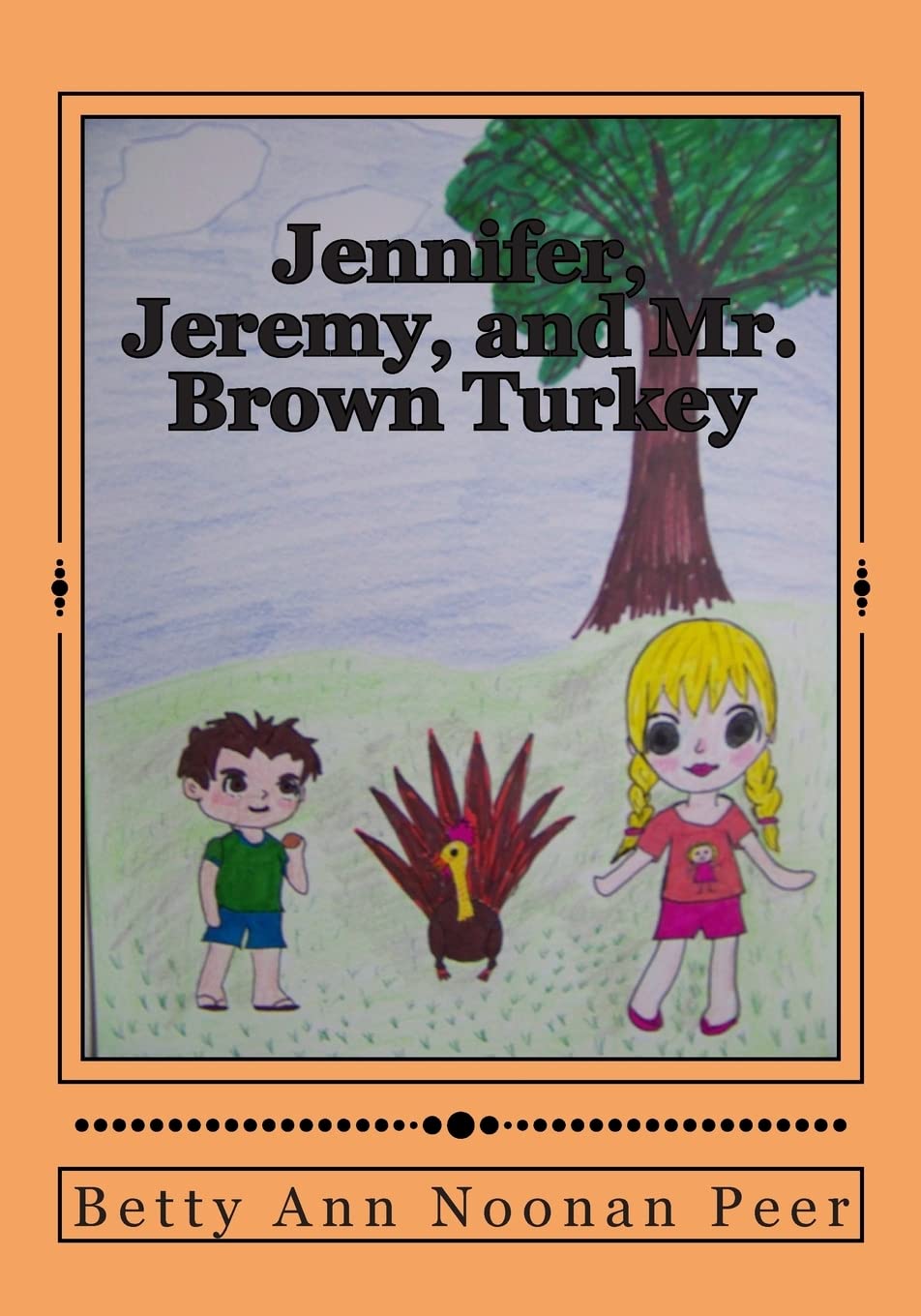 Jennifer, Jeremy, and Mr. Brown Turkey (Adventures with Jennifer, Band 4) Novels & Short Stories