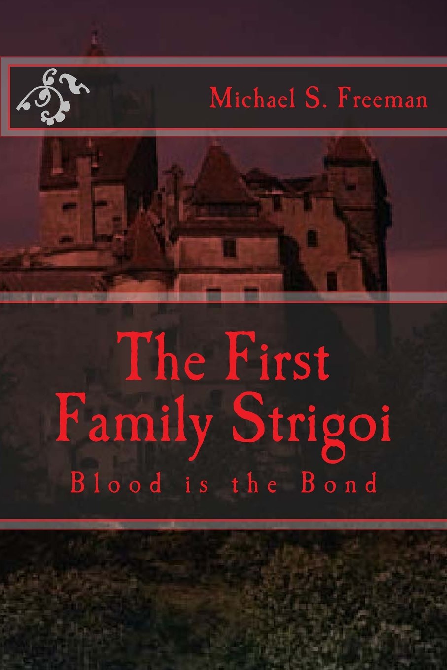 The First Family Strigoi: Blood is the Bond Personalities