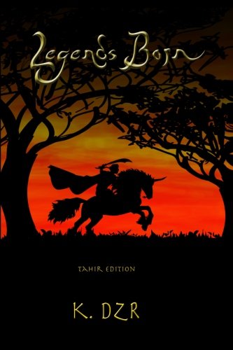 Legends Born: Tahir Edition (History's Shadow, Band 1) Books