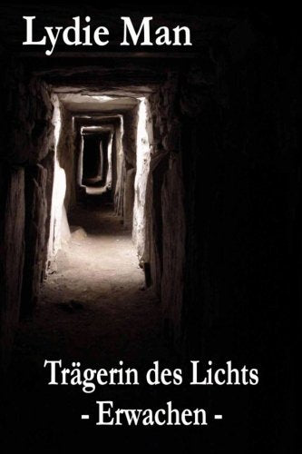 Trägerin des Lichts - Erwachen (Königskinder von Morann) Historical Fiction