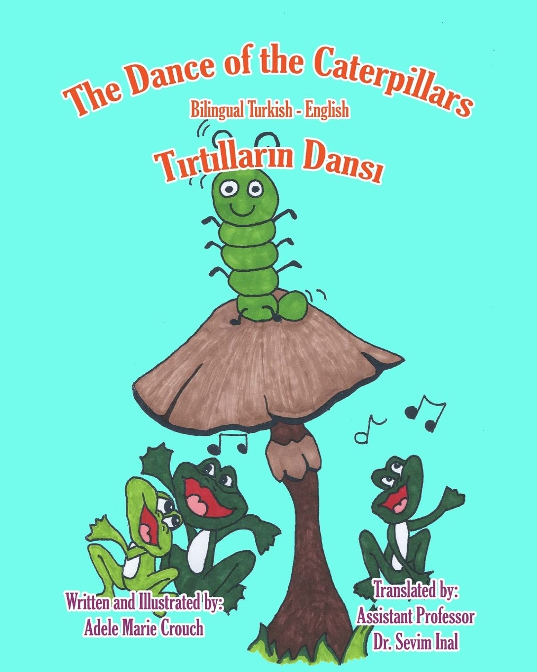 The Dance of the Caterpillars Bilingual Turkish English Foreign Languages ​​& Dictionaries
