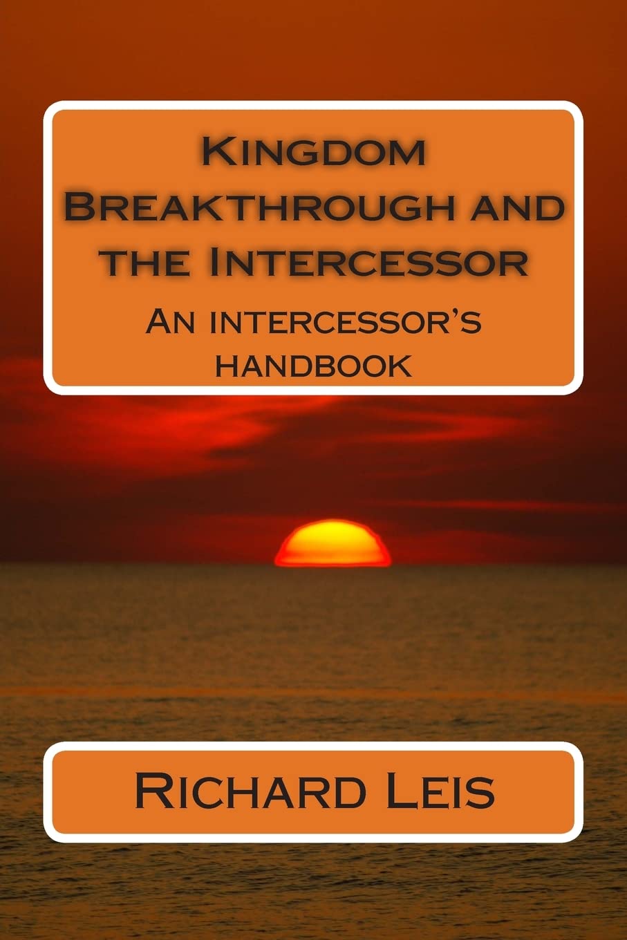 Product Image: Kingdom Breakthrough and the Intercessor