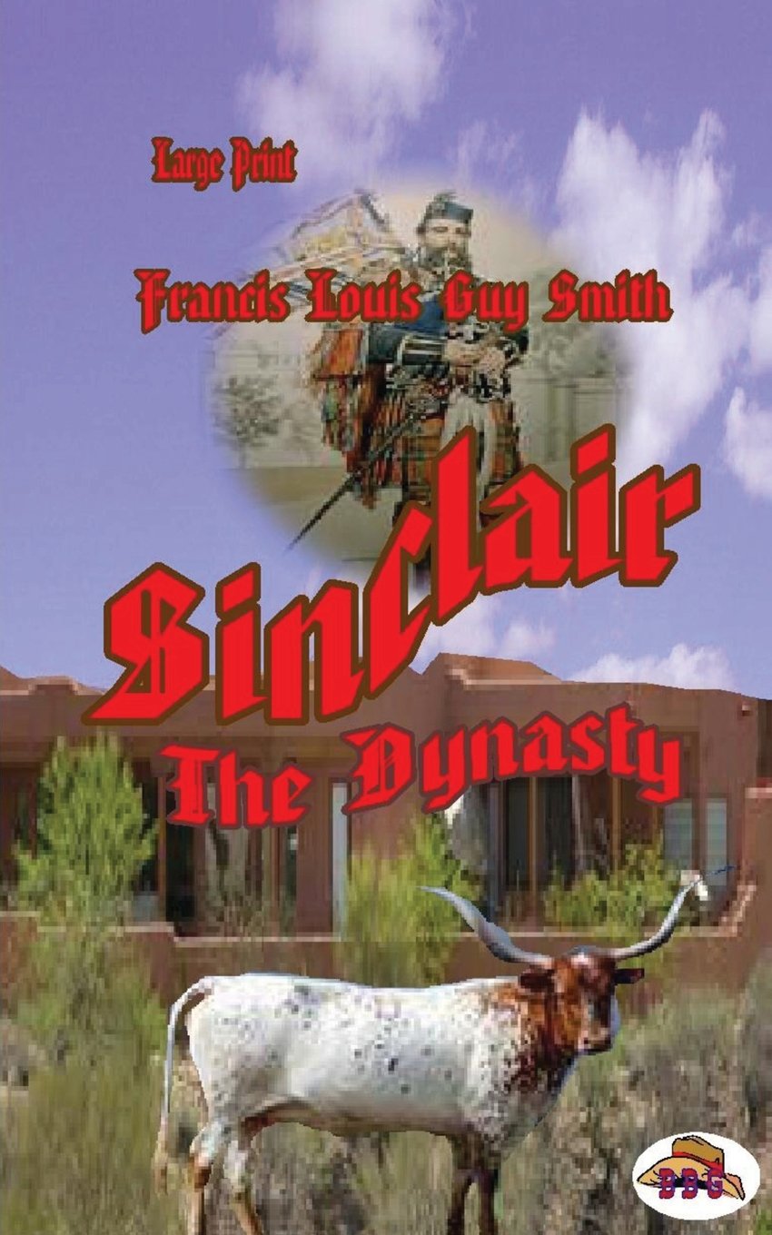 Product Image: Sinclair volume one: The Dynasty (Sinclairs)