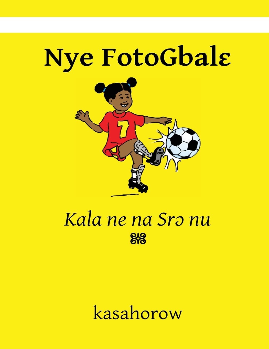 Nye FotoGbale: Kala ne na Sro nu Foreign Languages ​​& Dictionaries