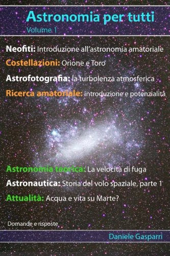 Astronomia per tutti: volume 1 book