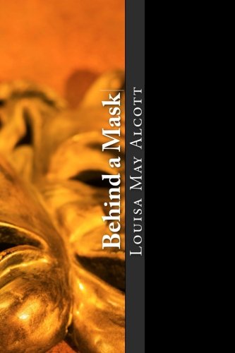 Behind A Mask: A Woman's Power Classics