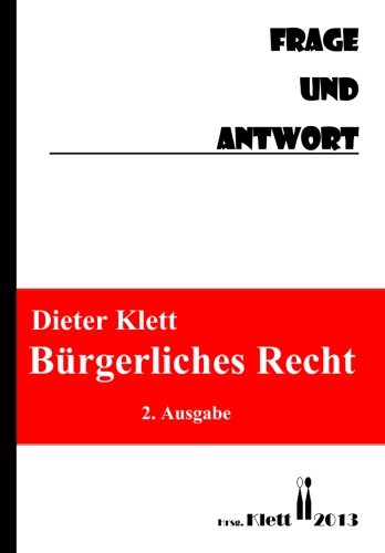BÜrgerliches Recht Frage und Antwort: Fragenkatalog Law