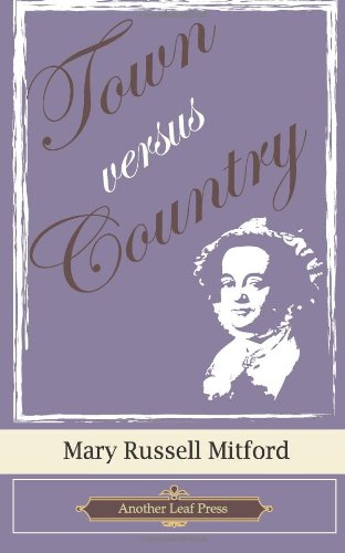 Town versus Country (Another Leaf Press) Classics