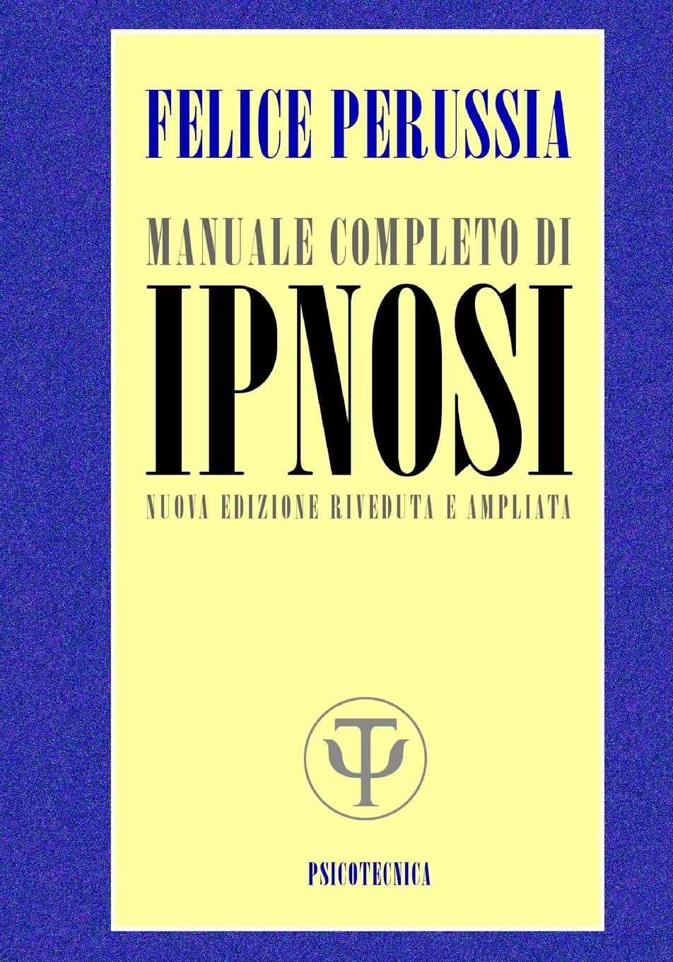 IPNOSI manuale completo (Psicotecnica Papers, Band 5) Psychology