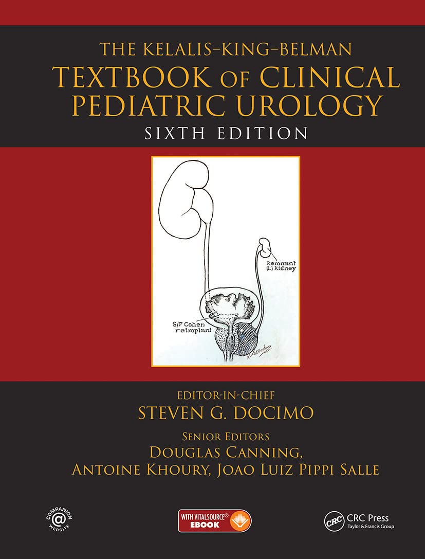 The Kelalis-King-Belman Textbook of Clinical Pediatric Urology book