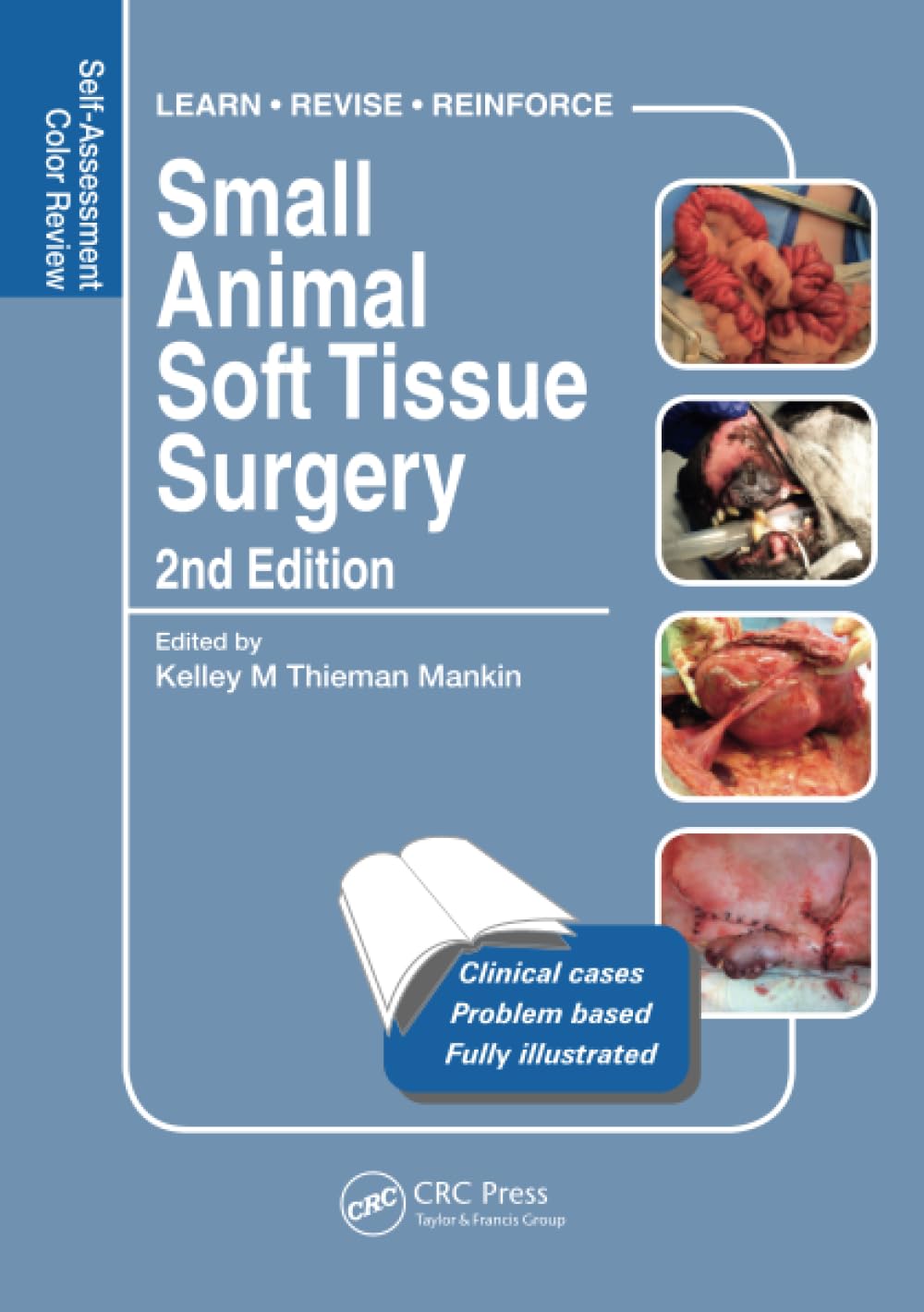 Small Animal Soft Tissue Surgery: Self-Assessment Color Review, Second Edition Medicine