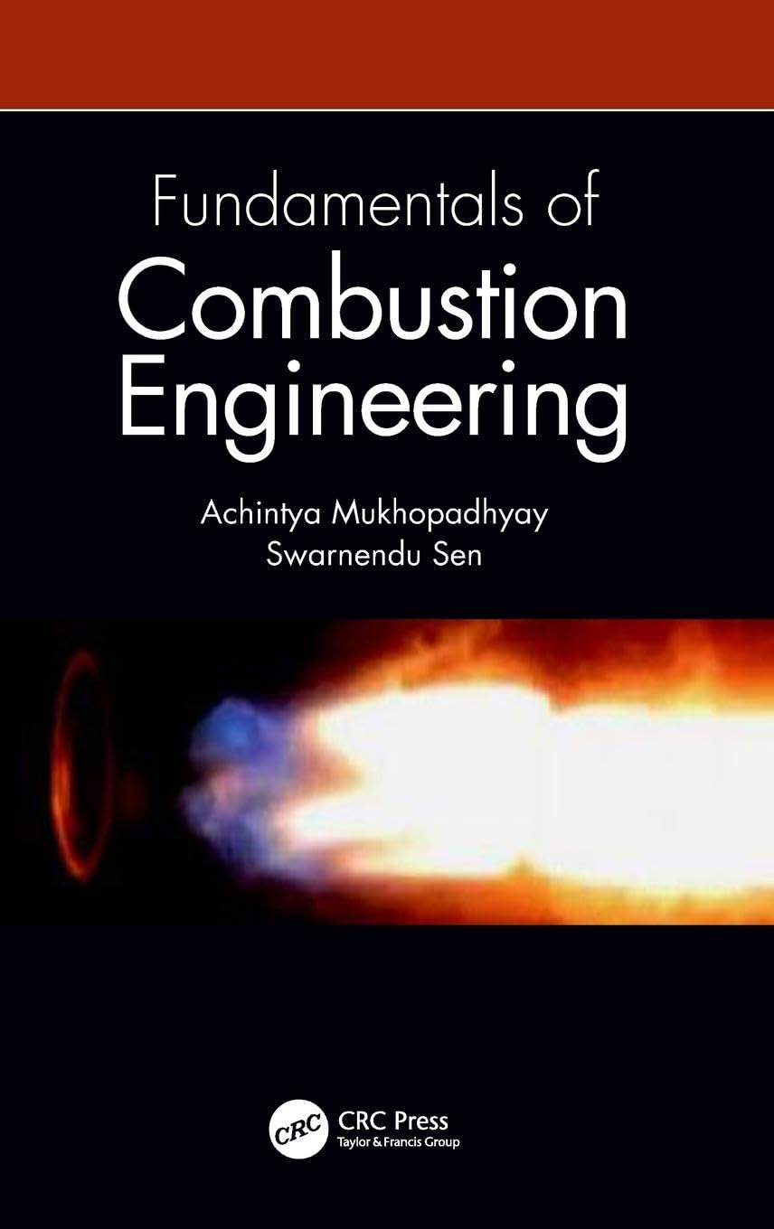 Fundamentals of Combustion Engineering Business & Technology