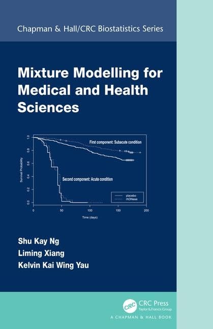 Mixture Modelling for Medical and Health Sciences book