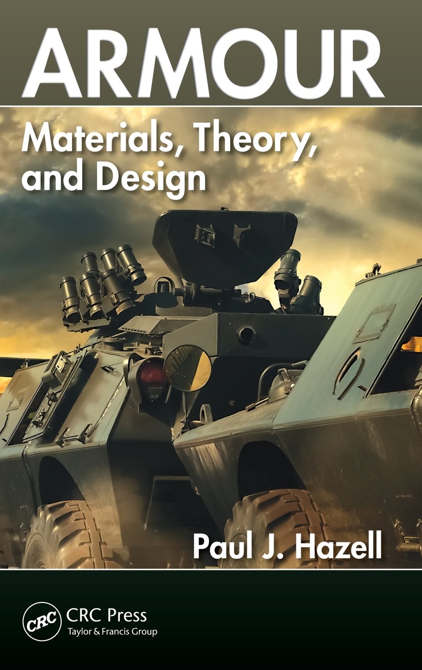 Armour: Materials, Theory, and Design book