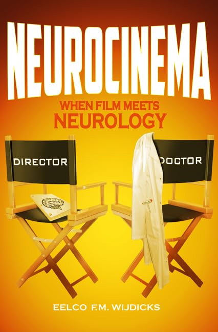 Neurocinema: When Film Meets Neurology book