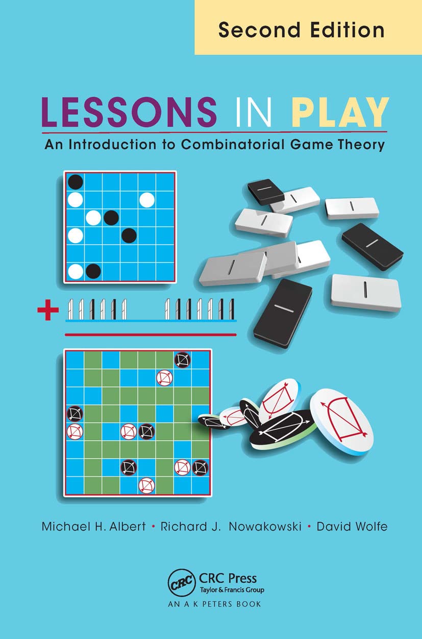 Lessons in Play: An Introduction to Combinatorial Game Theory, Second Edition Computer Science