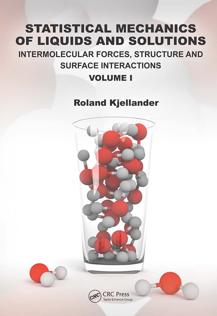 Statistical Mechanics of Liquids and Solutions Natural Sciences