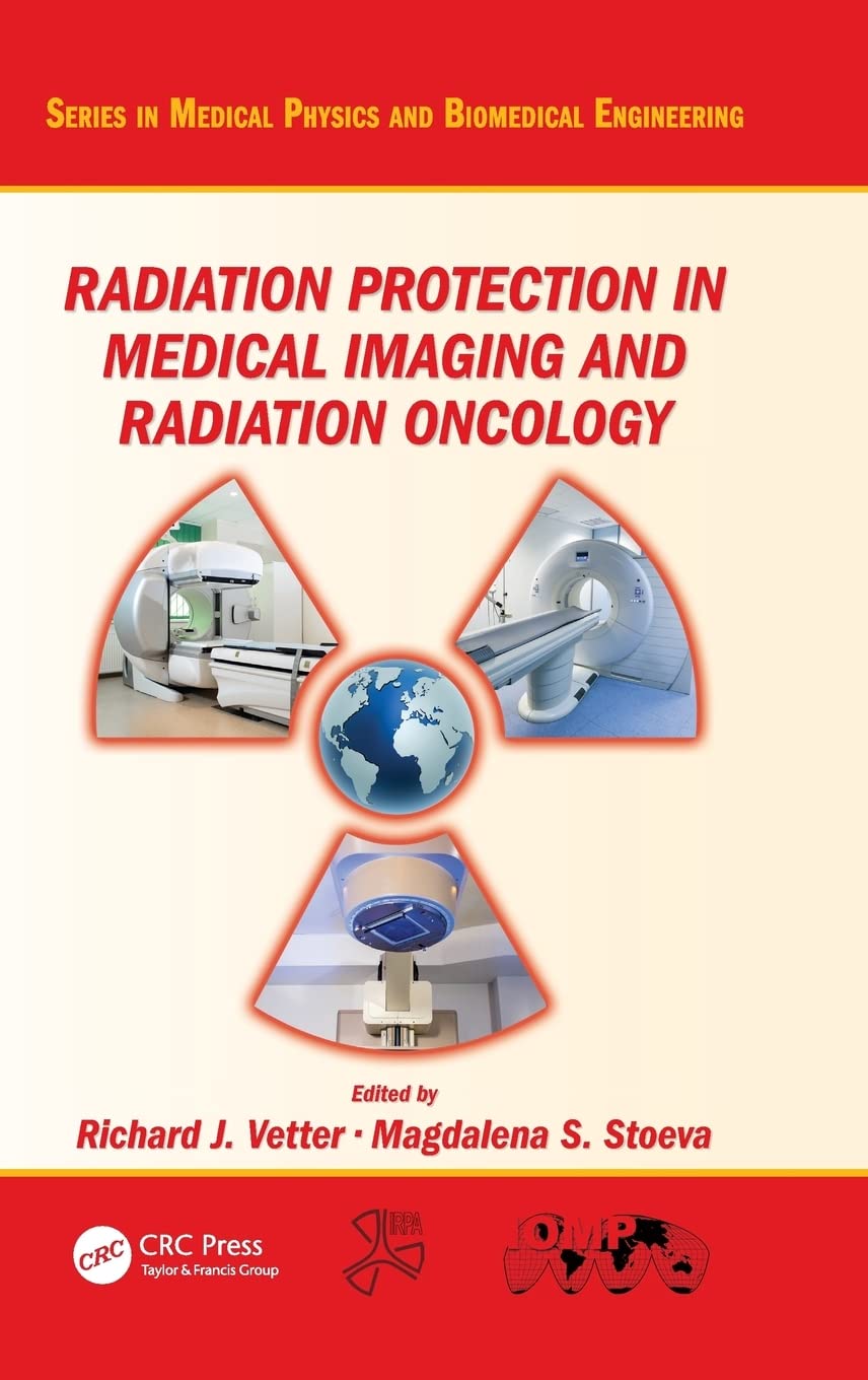 Radiation Protection in Medical Imaging and Radiation Oncology Medicine