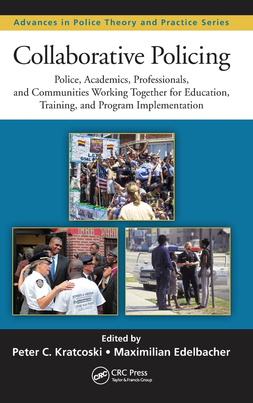 Collaborative Policing Medicine