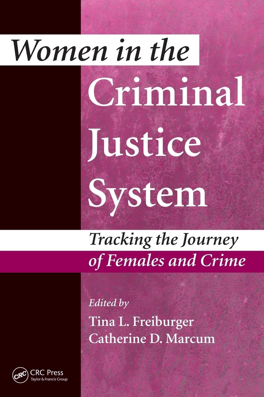 Women in the Criminal Justice System Medicine