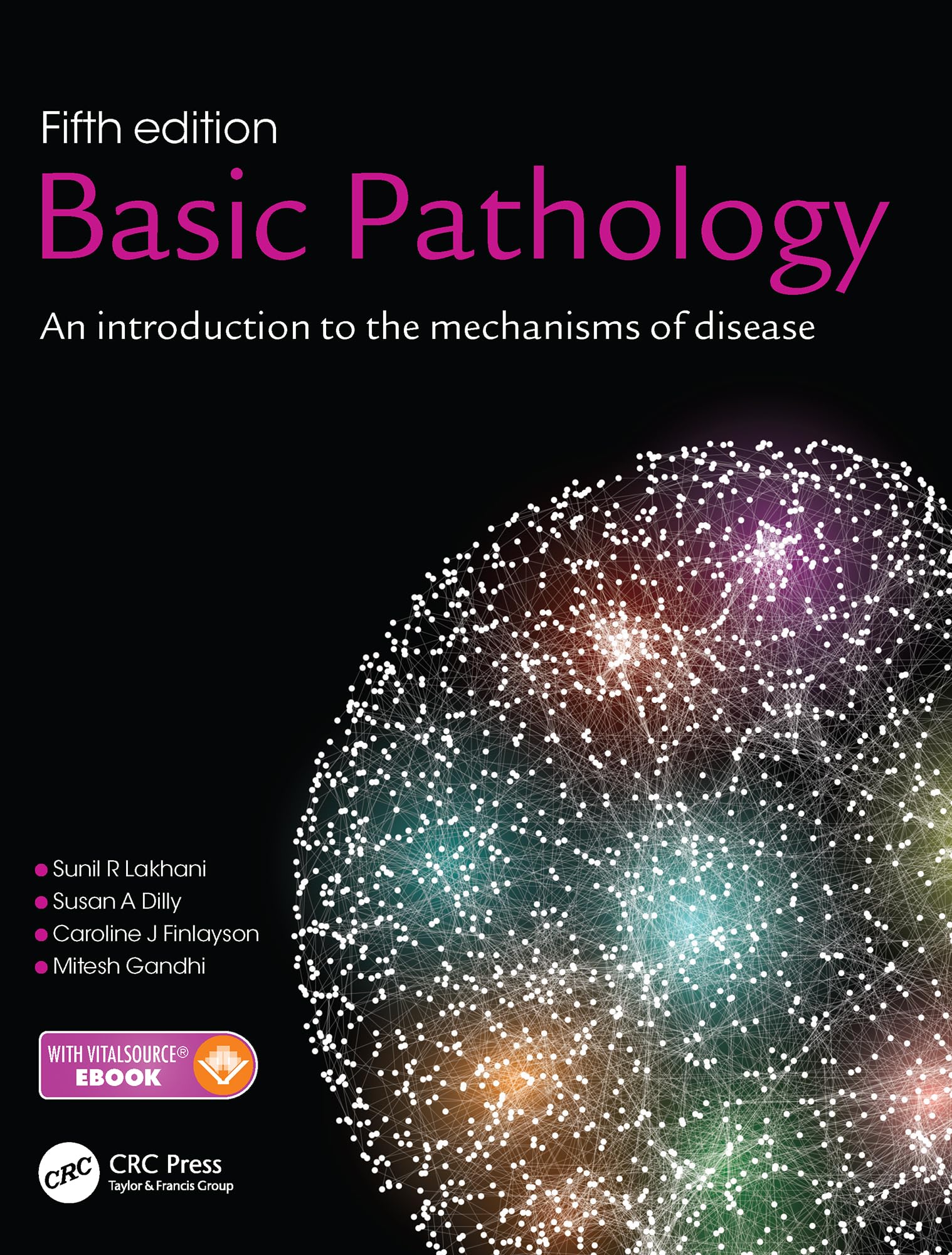 Basic Pathology: An introduction to the mechanisms of disease book