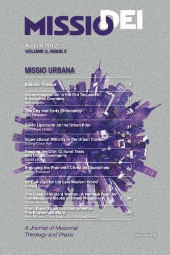 Missio Dei: A Journal of Missional Theology and Praxis: Volume 3, Issue 2 (August 2012) | Missio Urbana Books