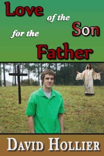 Love of the son for the Father (Love of the Father) Religion & Esotericism