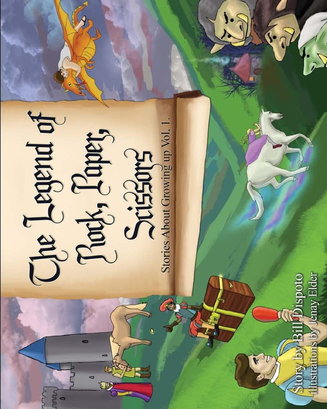The Legend of Rock, Paper, Scissors (Stories about growing up, Band 1) Fairy Tales & Legends