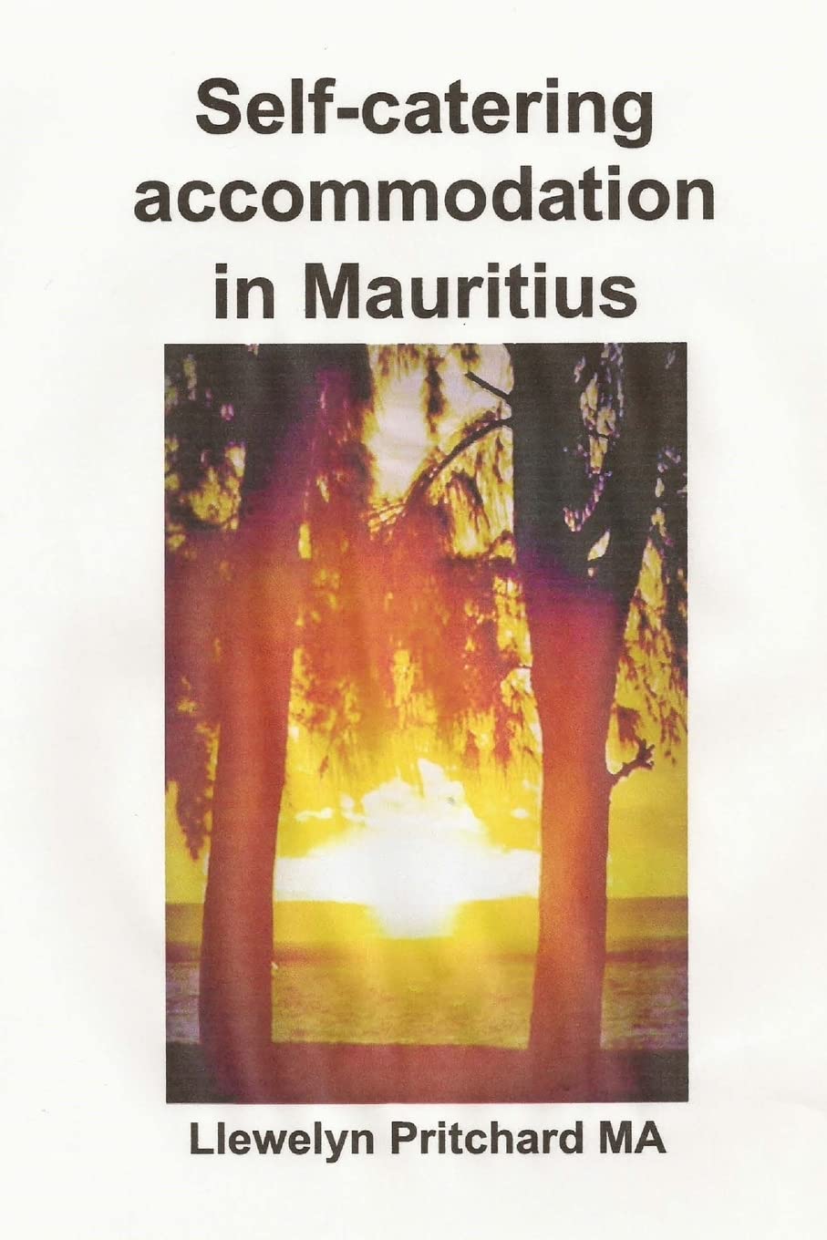 Self-catering accommodation in Mauritius (Travel Handbooks, Band 2) Travel Guides