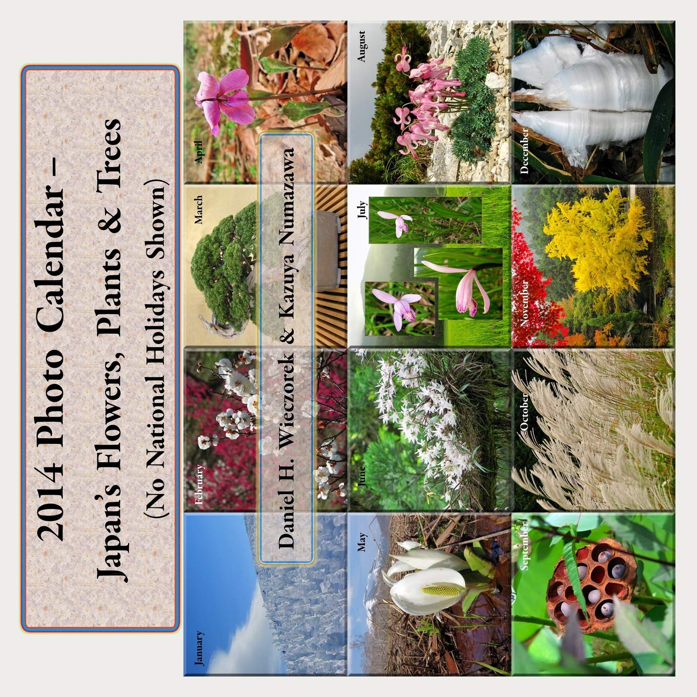 2014 Photo Calendar - Japan's Flowers, Plants & Trees Reference Books