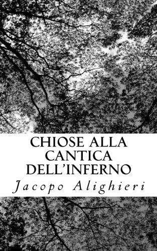 Chiose alla Cantica dell'Inferno book