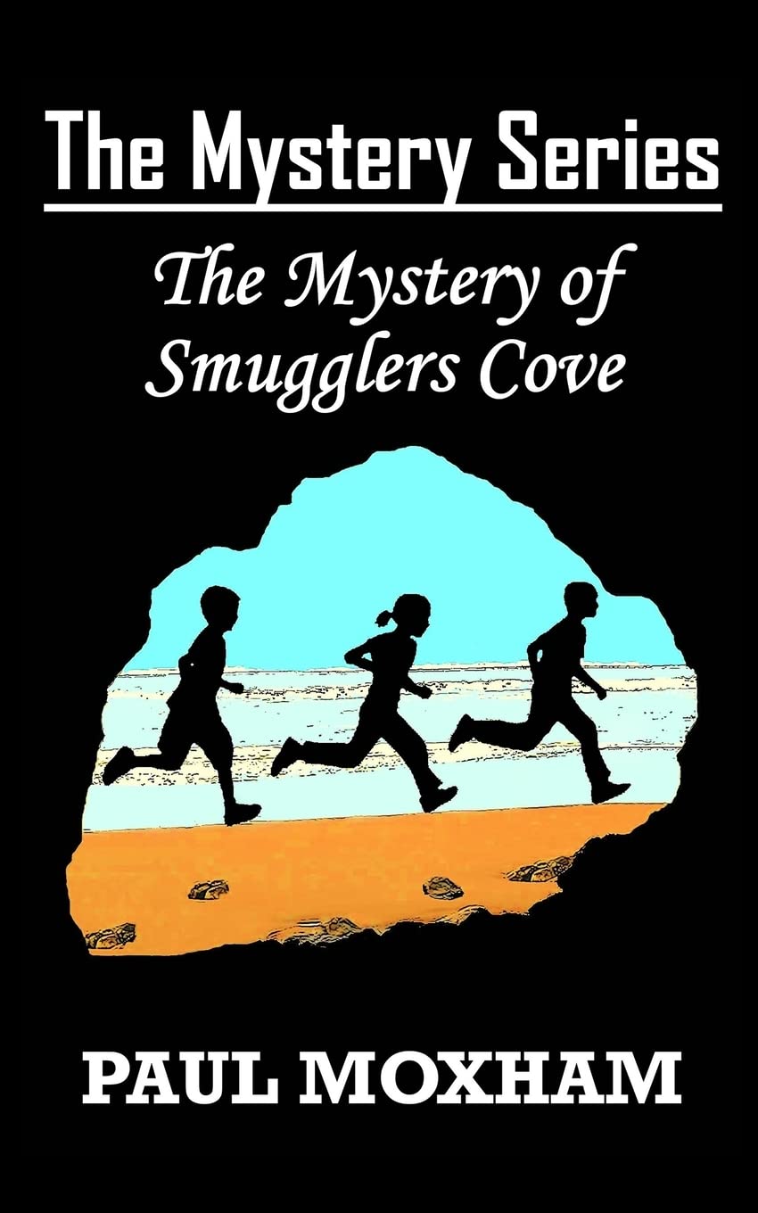 The Mystery of Smugglers Cove (The Mystery Series, Book 1) Non-fiction