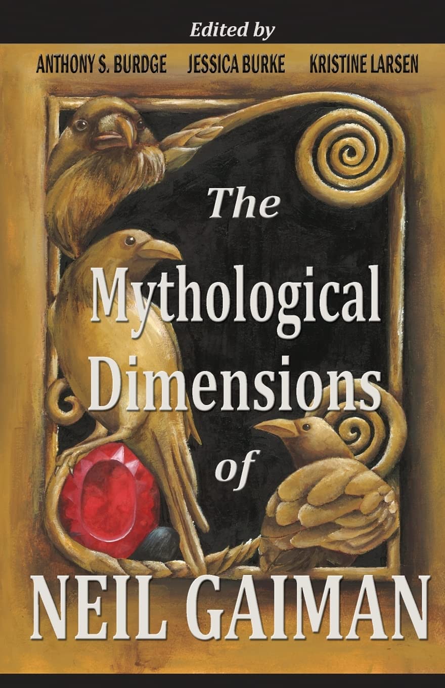The Mythological Dimensions of Neil Gaiman Contemporary literature