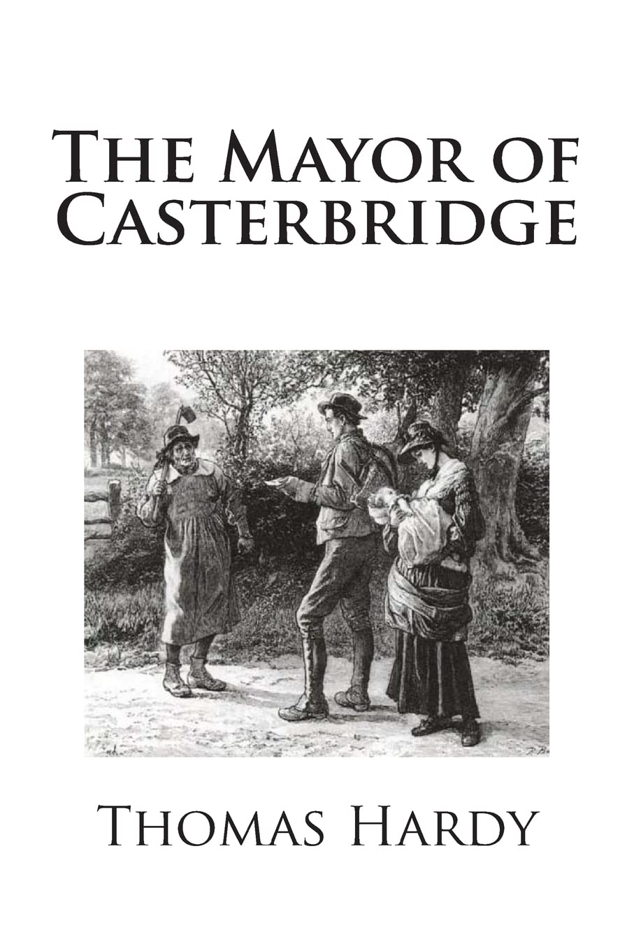 The Mayor of Casterbridge Classics