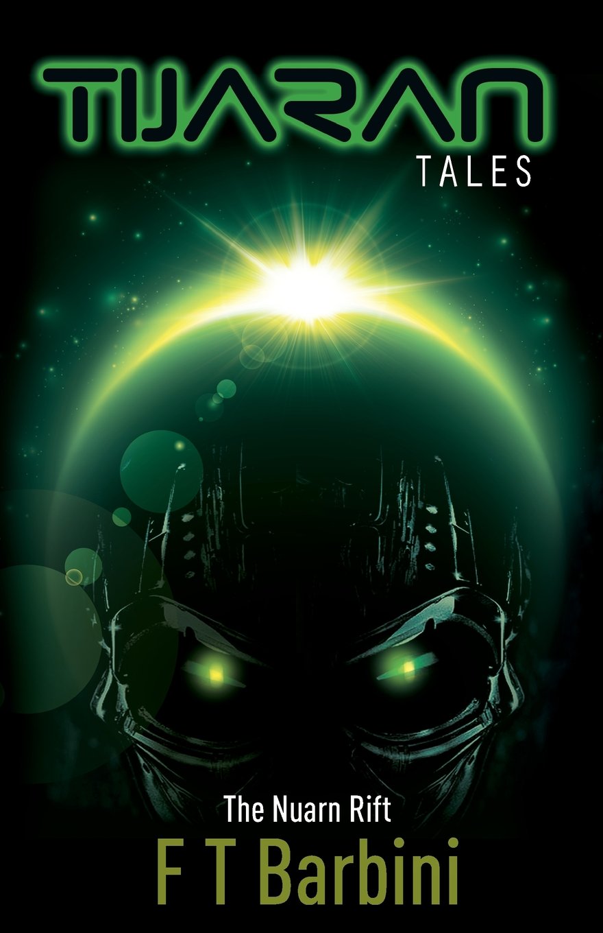 Tijaran Tales: The Nuarn Rift Novels & Short Stories
