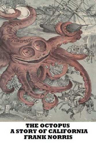 The Octopus-A Story of California Classics