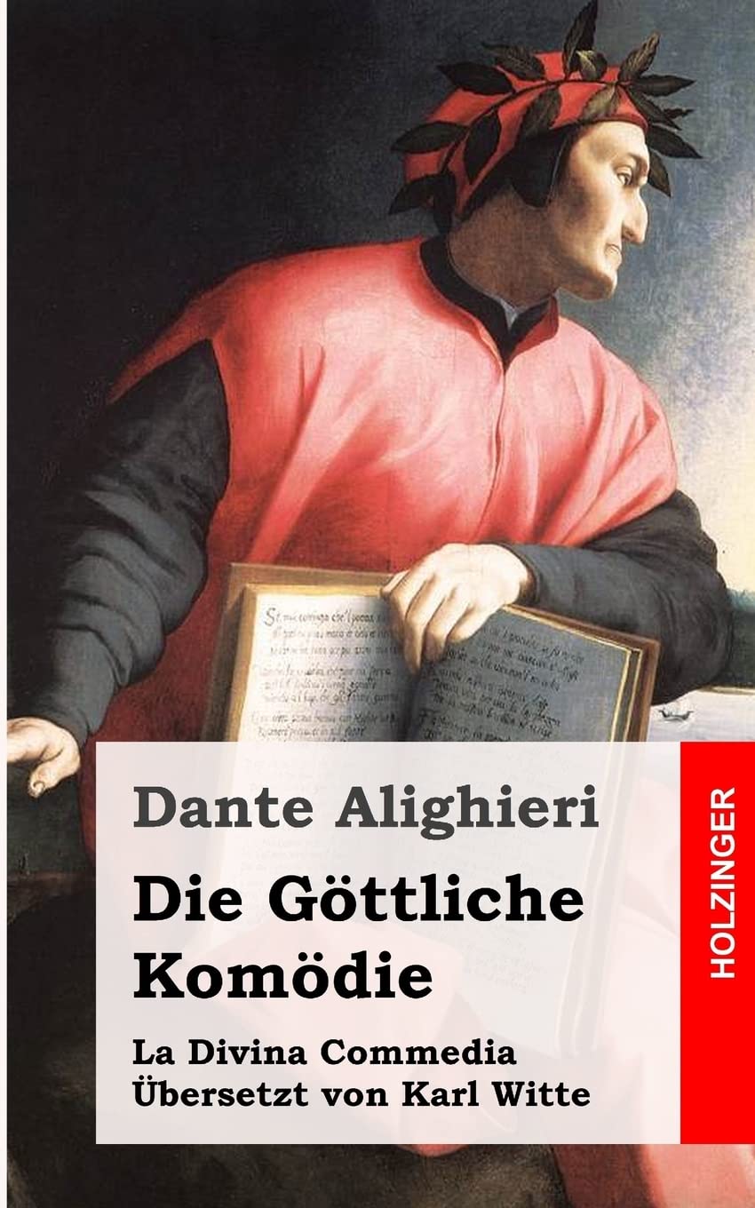 Die Göttliche Komödie: (La Divina Commedia) Poetry